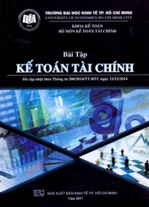 Bài tập kế toán tài chính : Cập nhật theo chế độ Kế toán Doanh nghiệp (Thông tư 200/2014/TT-BTC ngày 22/12/2014) /ĐẶNG NGỌC VÀNG - 2017